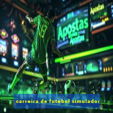 carreira de futebol simulador